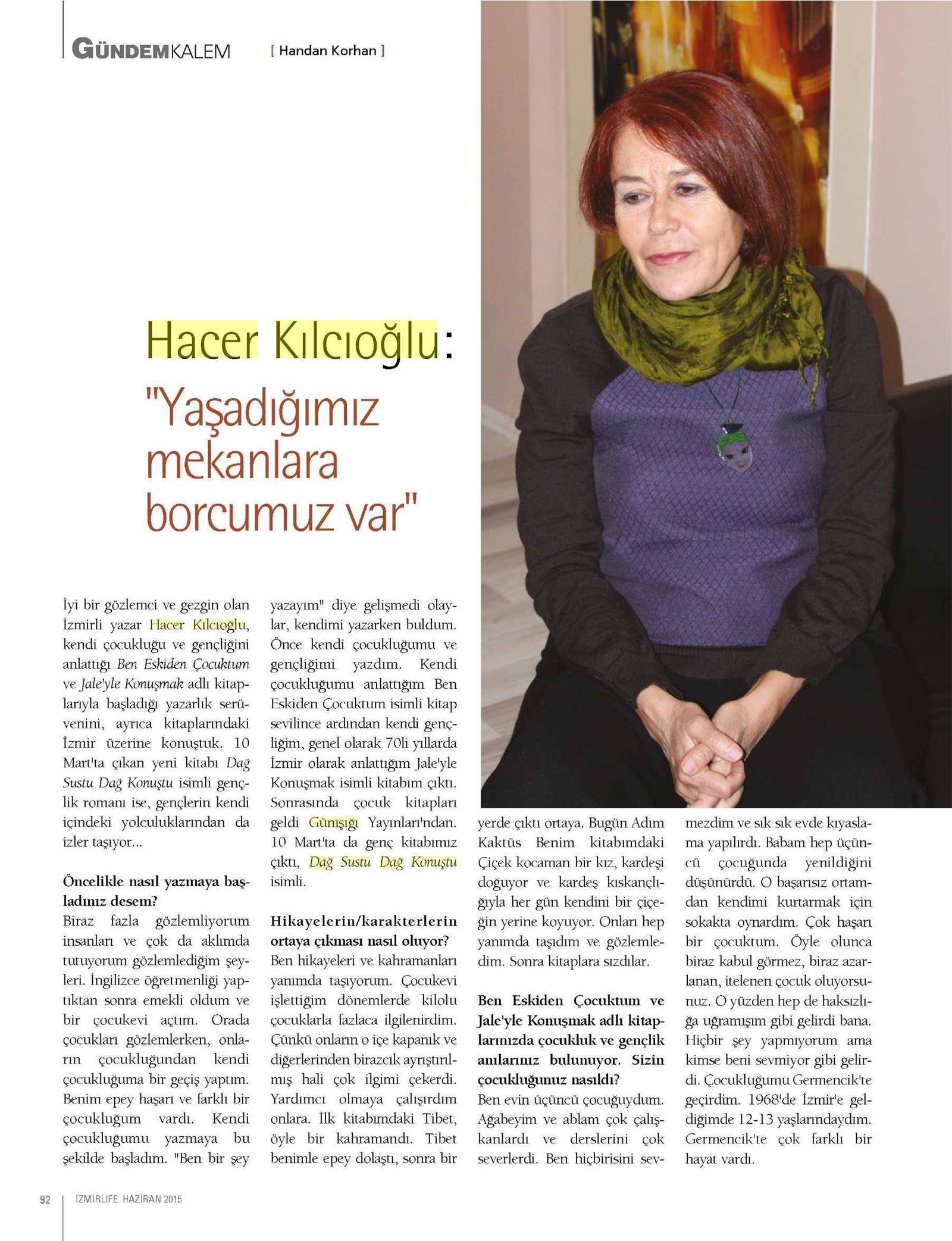 01-06-2015 | İzmir Life | Yaşadığımız mekanlara borcumuz var